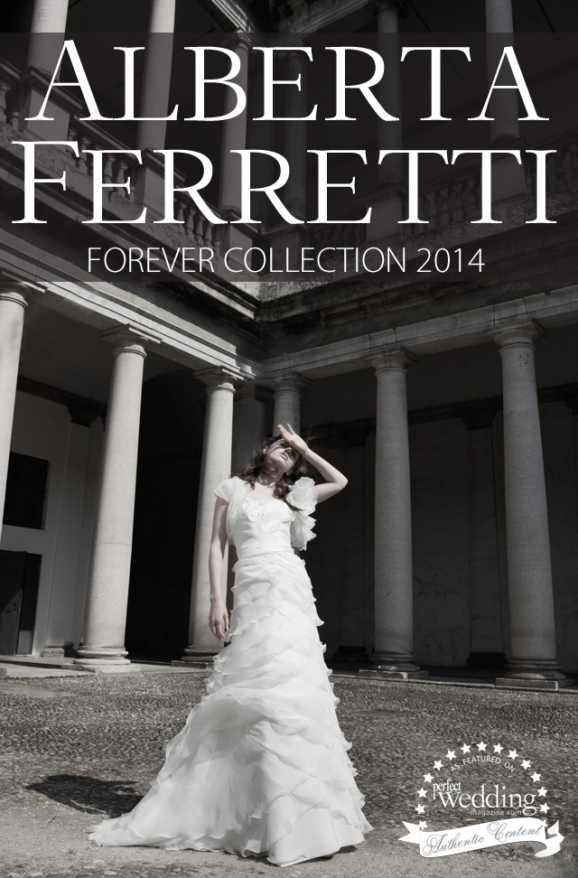 Alberta Ferreti Forever Bridal Collection 