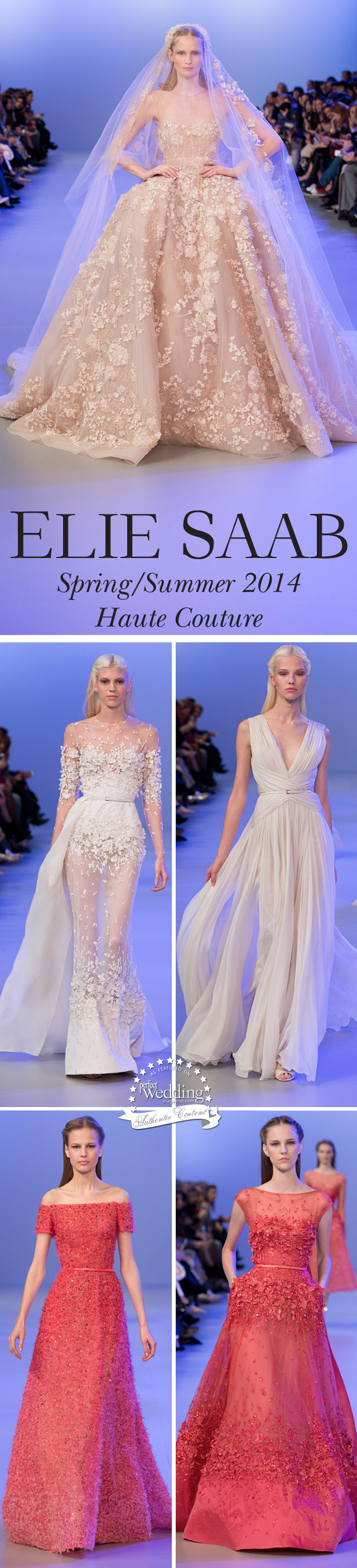 Elie Saab Spring Summer 2014 Haute Couture, Perfect Wedding magazine, Wedding gowns