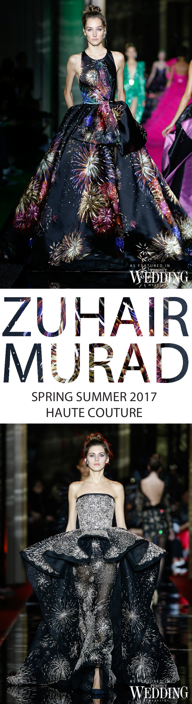 Zuhair Murad, Zuhair Murad Bride, Zuhair Murad Spring Summer 2017 Haute Couture, Paris Fashion Week, Couture Week, Perfect Wedding Magazine, Perfect Wedding Blog, Fires Waltz, Bridal Trends